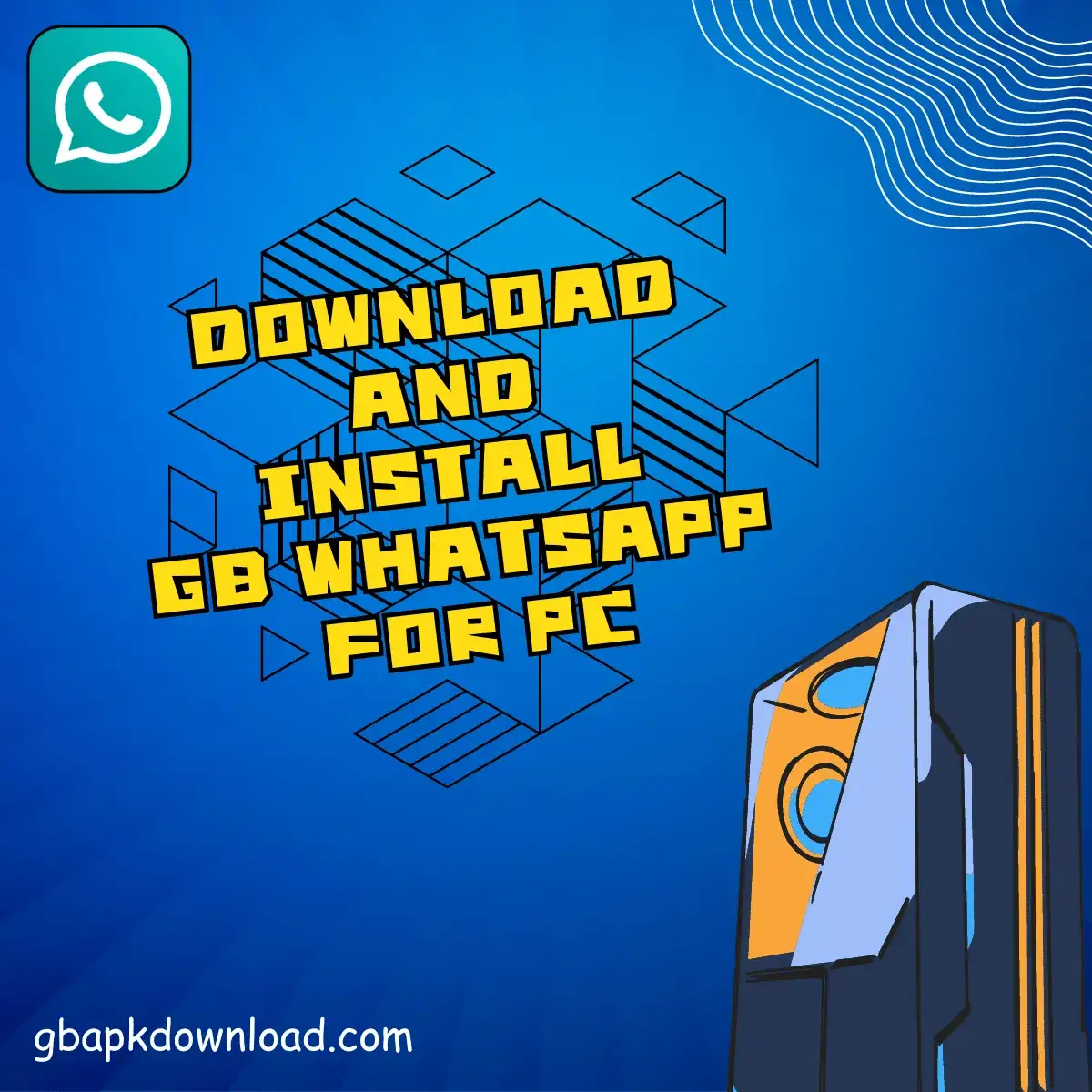 Download and install GB WhatsApp for PC