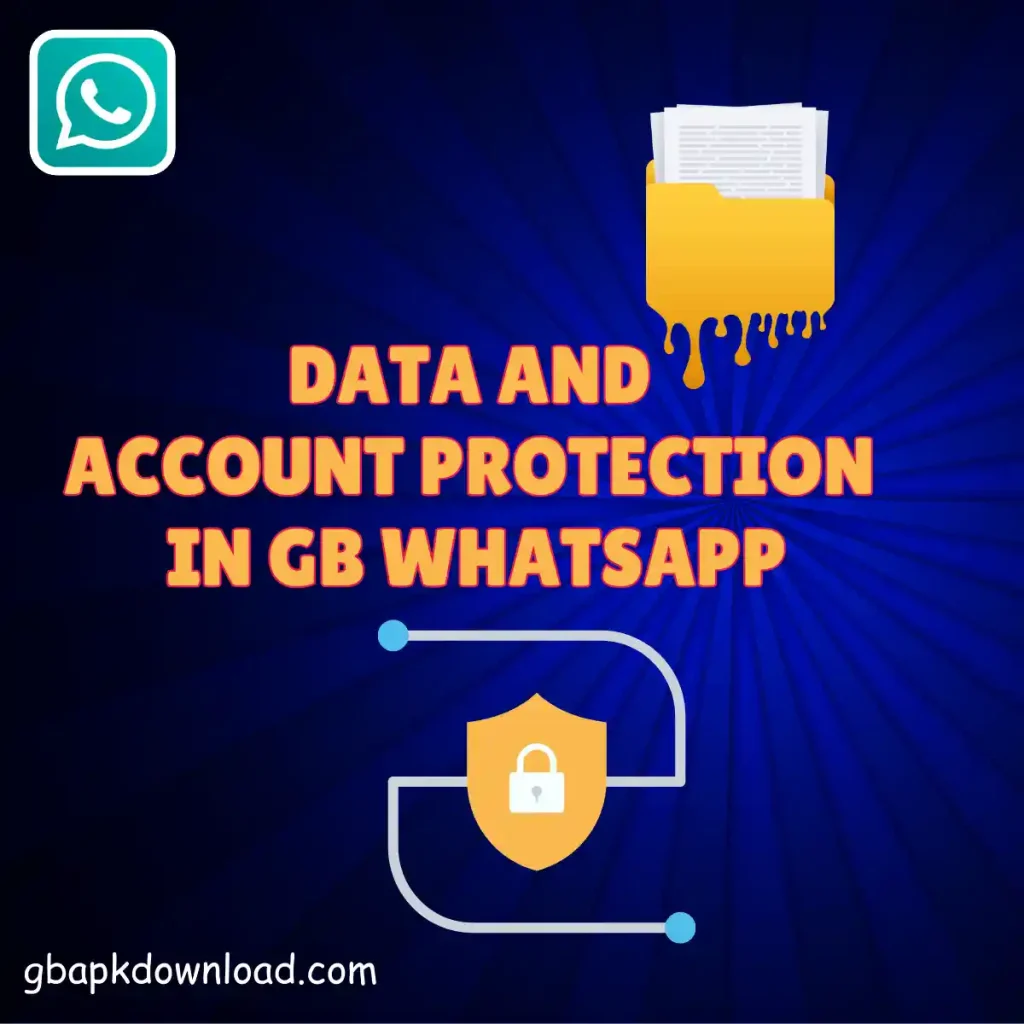 Data and account protection in GB WhatsApp APK