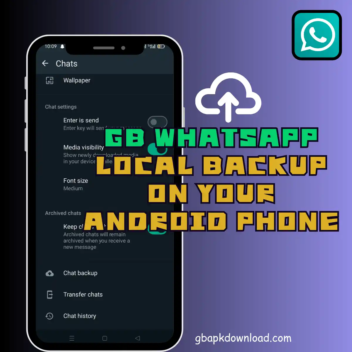 GB WhatsApp Local Backup on your Android phone